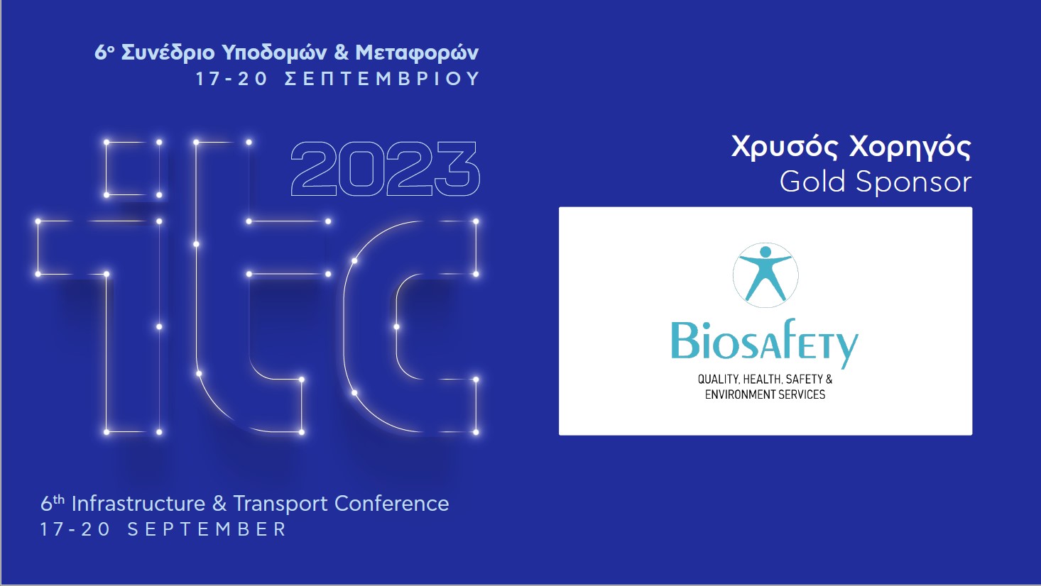 Χρυσός Χορηγός του ITC 2023 – 6ου Συνεδρίου Υποδομών & Μεταφορών η BIOSAFETY