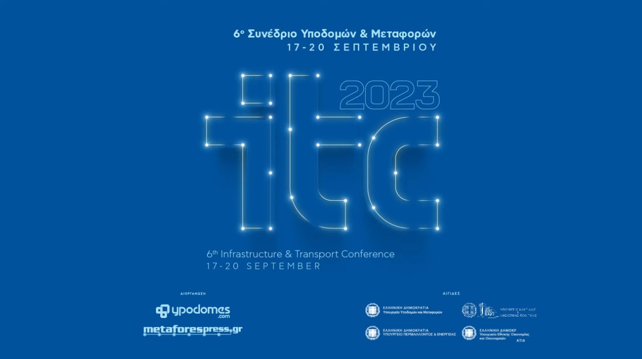 [VIDEO] ITC 2023 – Δείτε on-demand τα 4 web-only panels στο 6ο Συνέδριο Υποδομών & Μεταφορών